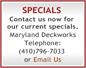 Contact Us for our Current Specials